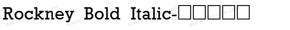 Rockney Bold Italic字体转换